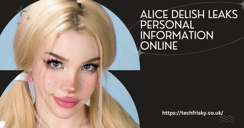 Alice Delish Leaks Personal Information Online