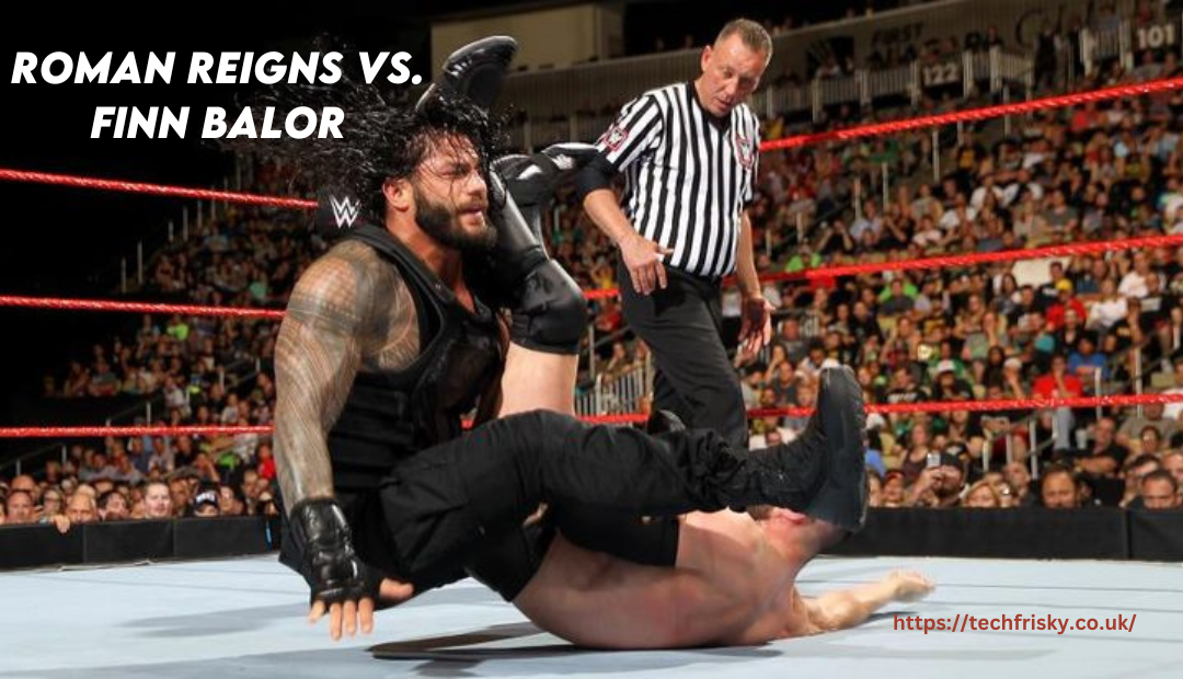 Roman Reigns vs. Finn Balor