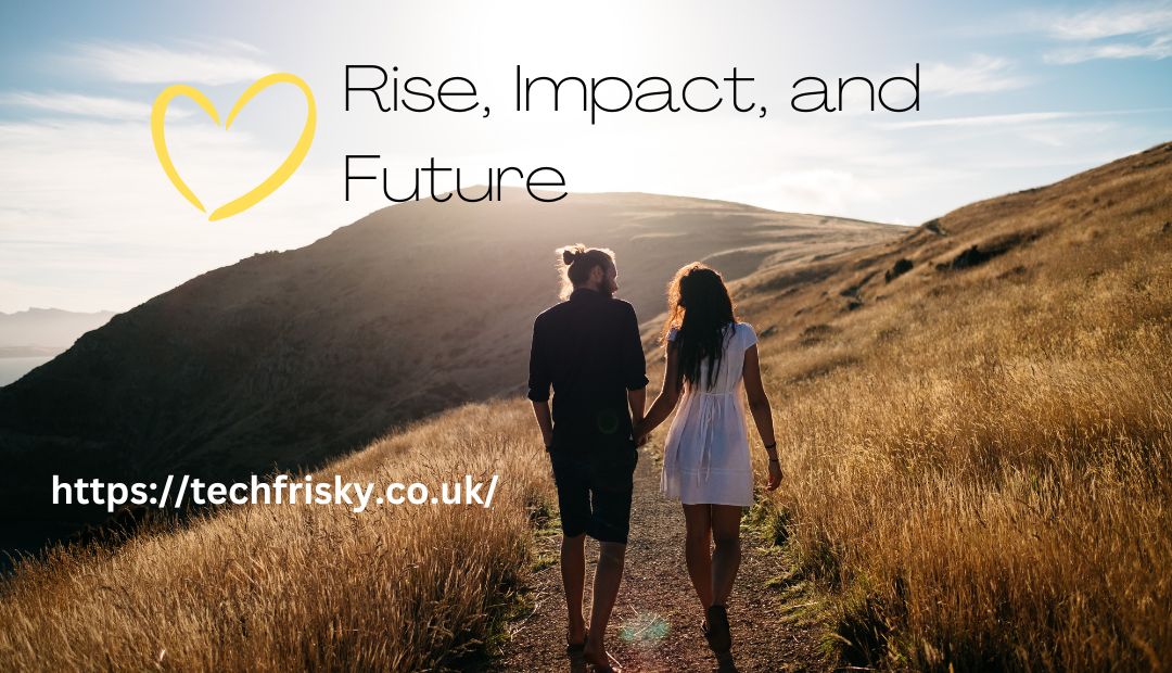 Rise, Impact, and Future