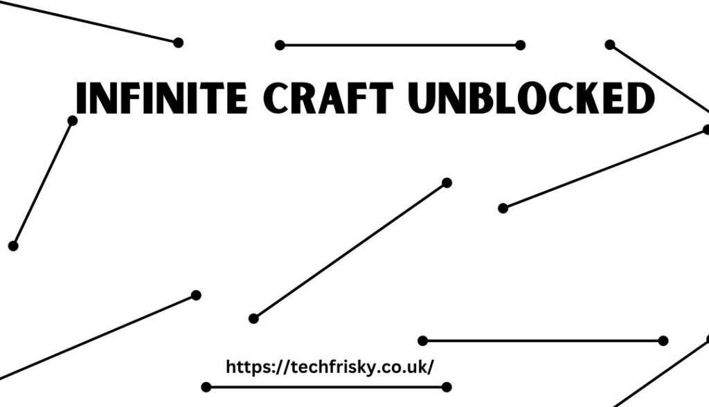 infinite craft unblocked