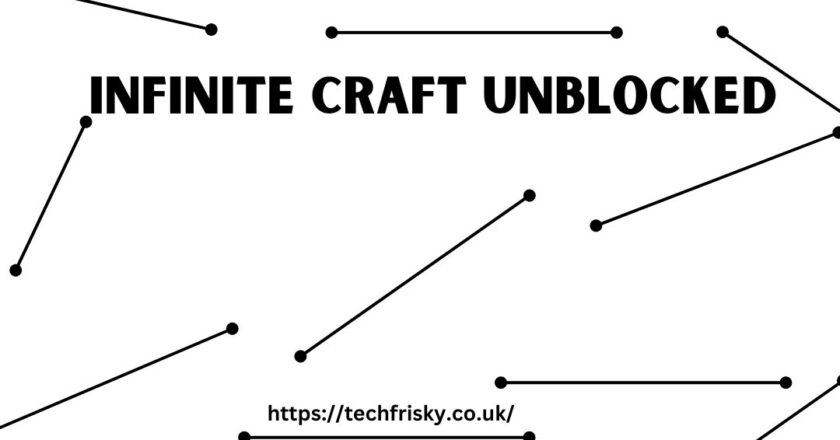 Exploring infinite craft unblocked: Your Ultimate Guide to Endless Creativity