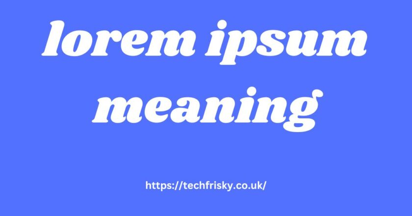 Beyond Placeholder Text: The Intriguing lorem ipsum meaning