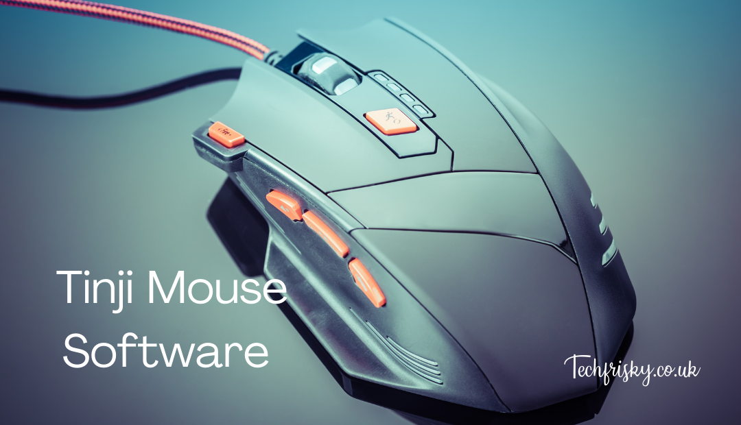 Tinji Mouse software