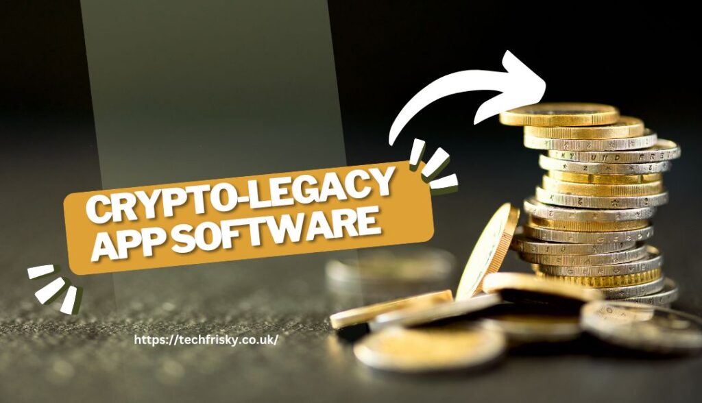 Crypto-Legacy App Software Trading Application