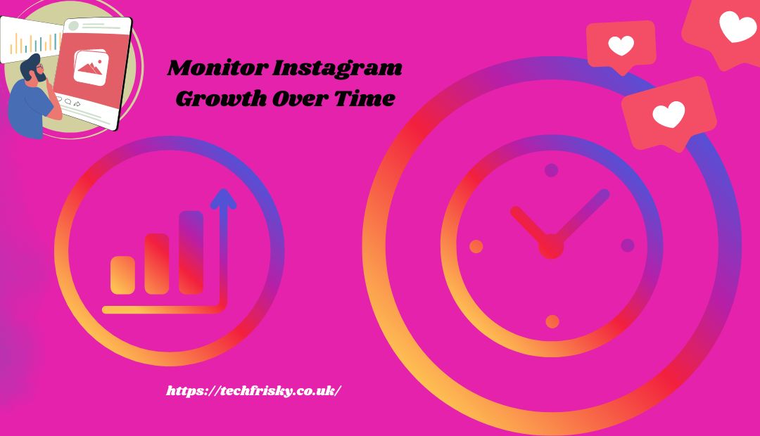 Monitor Instagram Growth Over Time