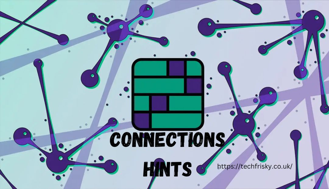 connections hints