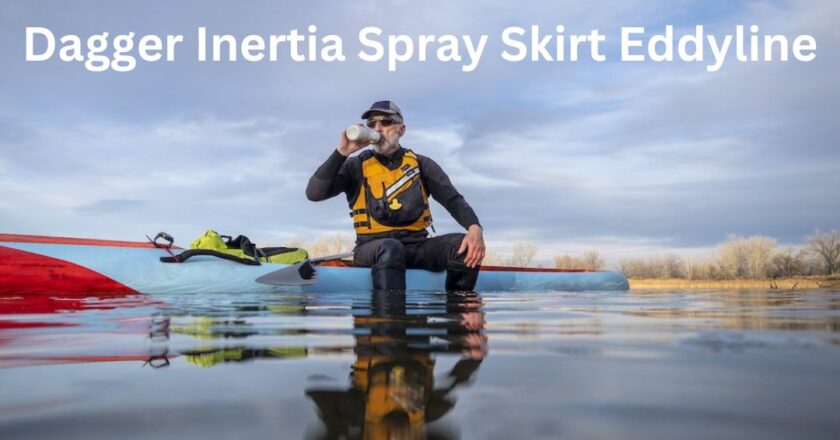 Dagger Inertia Spray Skirt Eddyline